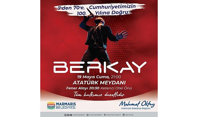 Marmaris'te Berkay Sahne Alacak