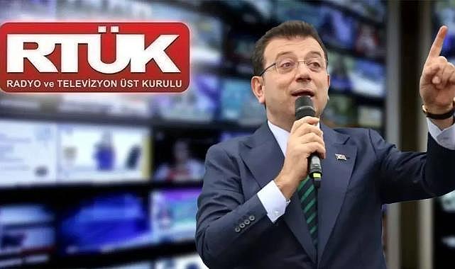 RTÜK'ten, İmamoğlu yayınlarına ceza yağmuru!