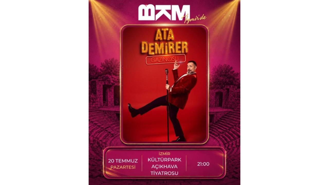 🎭 ATA DEMİRER İZMİR' DE!