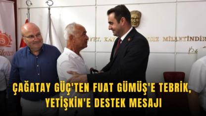 Güç’ten çifte mesaj: Fuat Gümüş’e tebrik, Yetişkin’e tam destek