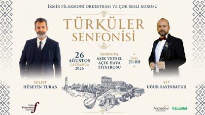 İzmir’de “Türküler Senfonisi” Konseri Sanatseverlerle Buluşacak